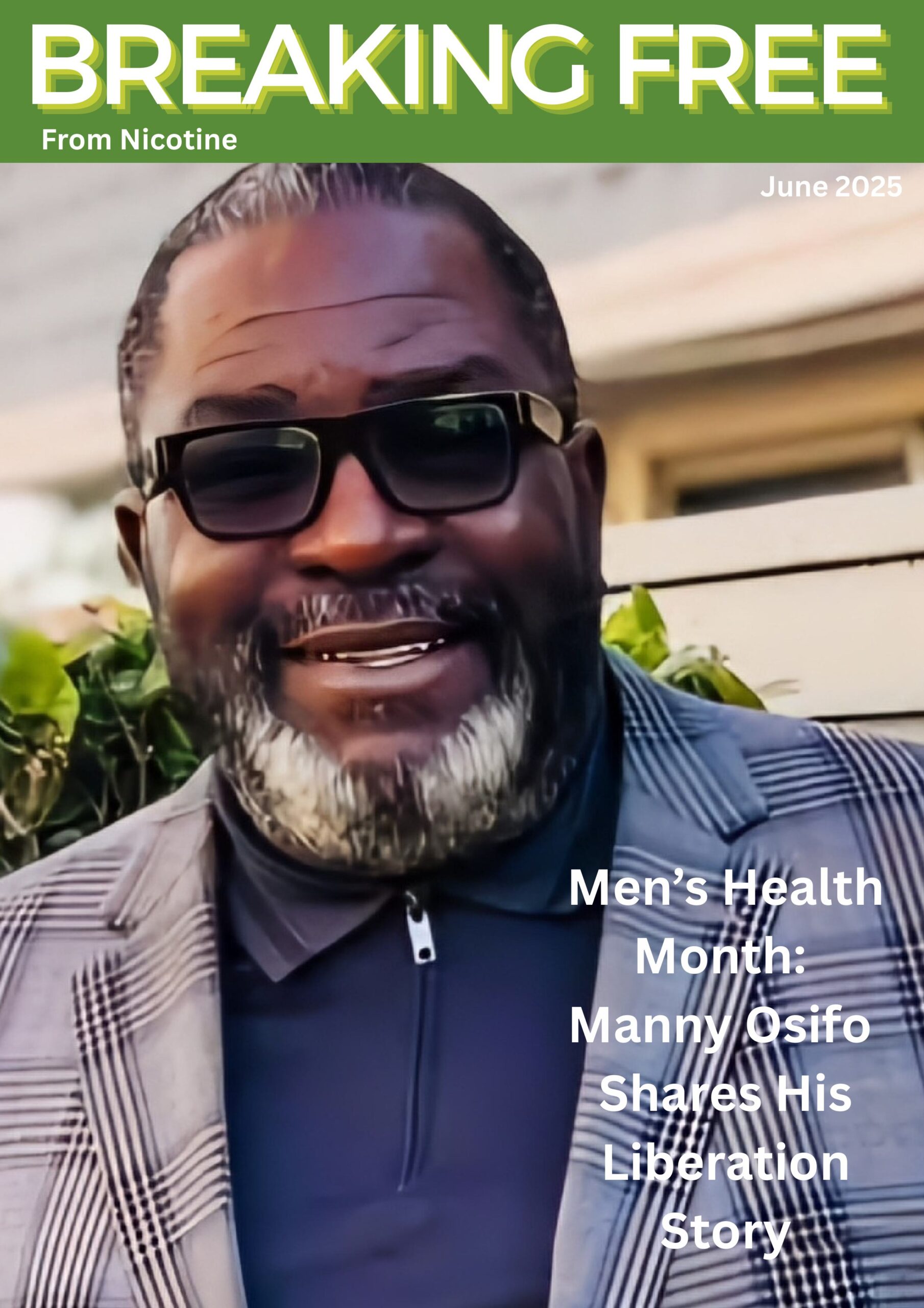 June 2025 - BREAKING FREE E-ZINE Cover Page